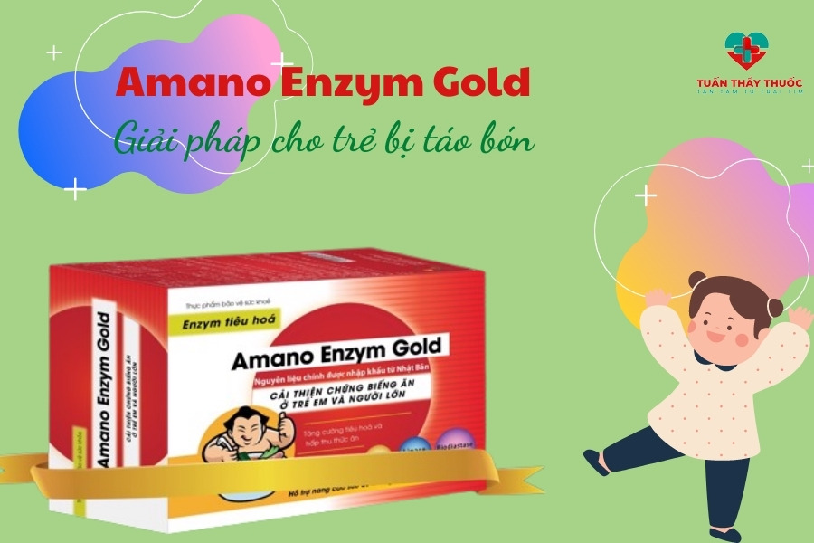 Cách trị táo bón ở trẻ em: Amano Enzym Gold trị táo bón